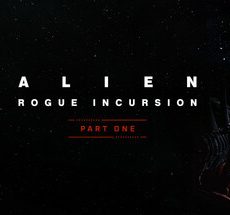 Alien: Rogue Incursion